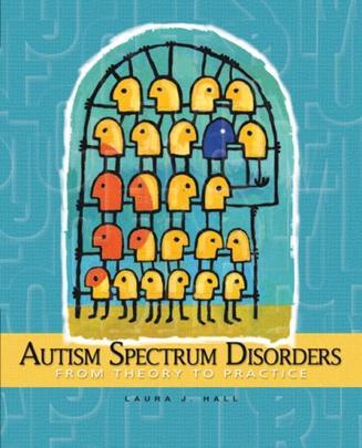 Autism spectrum disorders from theory to practice