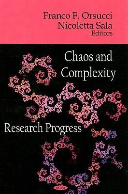 Chaos and complexity research progress