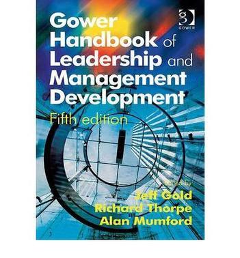 Gower handbook of leadership and management development