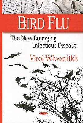Bird flu the new emerging infectious disease