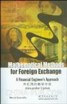 Mathematical methods for foreign exchange a financial engineer's approach