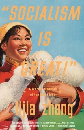 Socialism is great! a worker's memoir of the new China