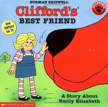 Clifford's best friend a story about Emily Elizabeth