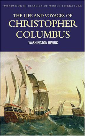 The life and voyages of Christopher Columbus