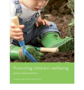 Promoting children's wellbeing policy and practice