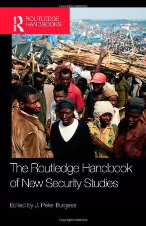 The Routledge handbook of new security studies