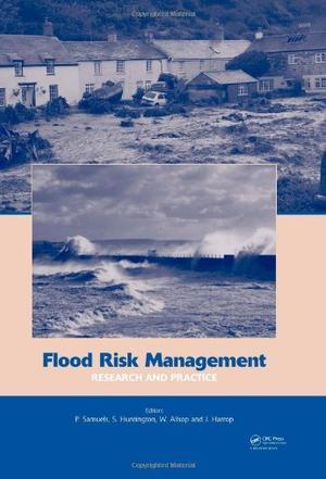 Flood risk management research and practice : proceedings of the European Conference on Flood Risk Management Research into Practice (FLOODrisk 2008), Oxford, UK, 30 September-2 October 2008