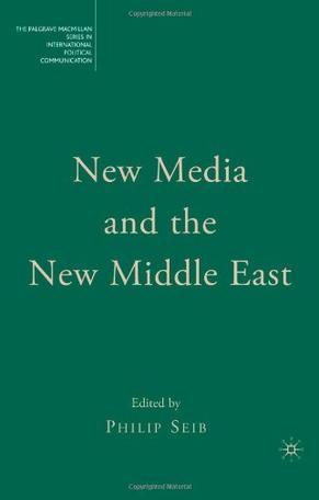 New media and the new Middle East