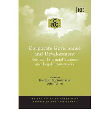 Corporate governance and development reform, financial systems and legal frameworks