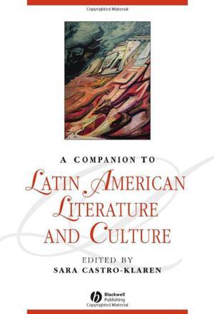 A companion to Latin American literature and culture