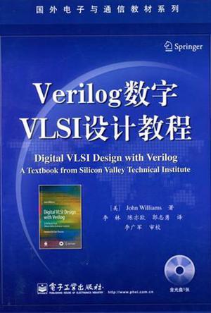 Verilog数字VLSI设计教程 a textbook from silicon valley technical institute