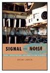 Signal and noise media, infrastructure, and urban culture in Nigeria