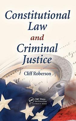 Constitutional law and criminal justice