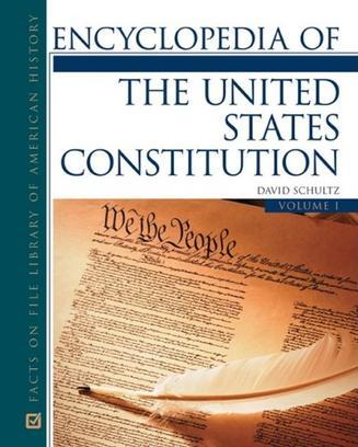 Encyclopedia of the United States Constitution