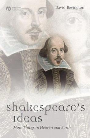 Shakespeare's ideas more things in heaven and earth