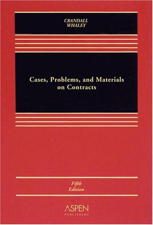 Cases, problems, and materials on contracts