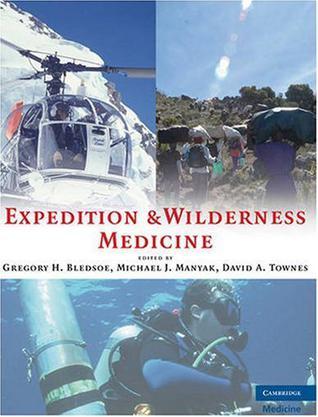 Expedition and wilderness medicine