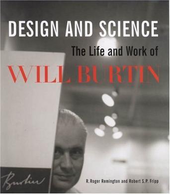 Design and science the life and work of Will Burtin