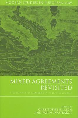 Mixed agreements revisited the EU and its member states in the world