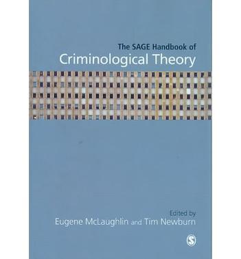 The SAGE handbook of criminological theory