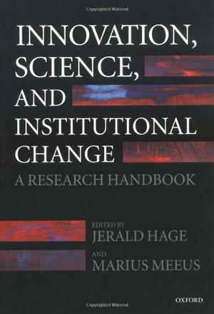 Innovation, science, and institutional change a research handbook