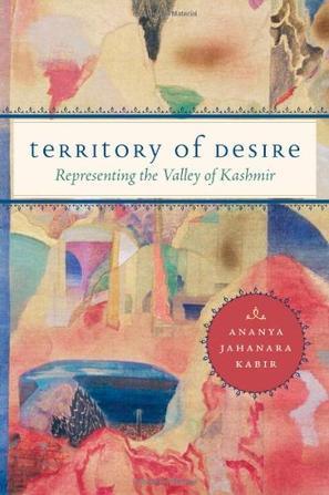 Territory of desire representing the Valley of Kashmir