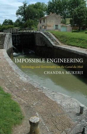 Impossible engineering technology and territoriality on the Canal du Midi