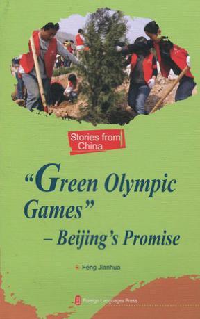 Green Olympic Games Beijing's promise