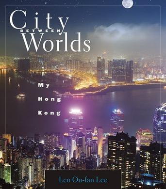City between worlds: my Hong Kong