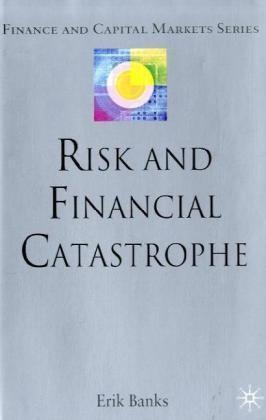Risk and financial catastrophe