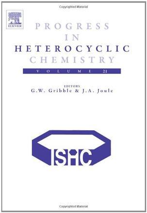 Progress in heterocyclic chemistry. Vol. 21