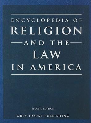 Encyclopedia of religion and the law in America