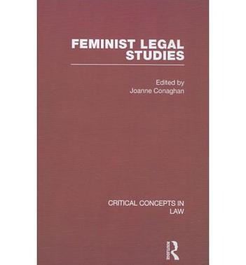 Feminist legal studies critical concepts in law