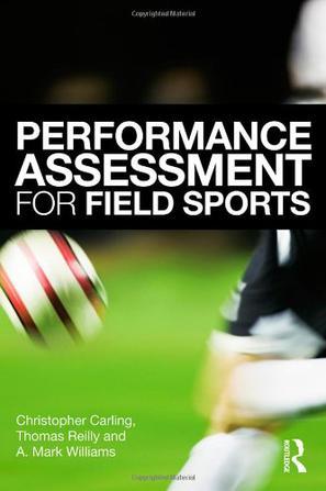 Performance assessment for field sports