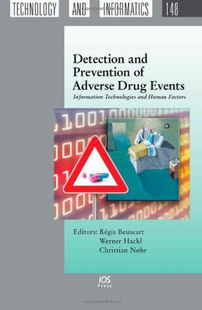 Detection and prevention of adverse drug events information technologies and human factors