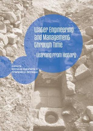 Water engineering and management through time learning from history