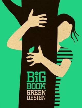 The big book of green design