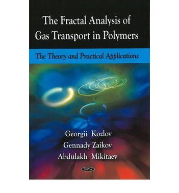 The fractal analysis of gas transport in polymers the theory and practical applications