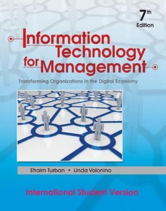 Information technology for management transforming organizations in the digital economy
