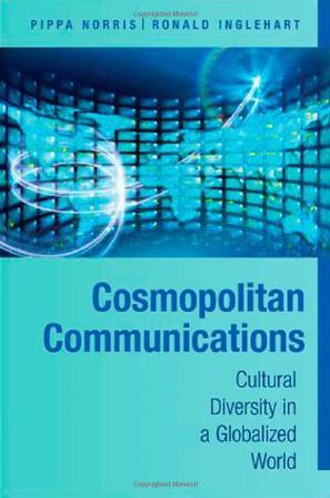 Cosmopolitan communications cultural diversity in a globalized world