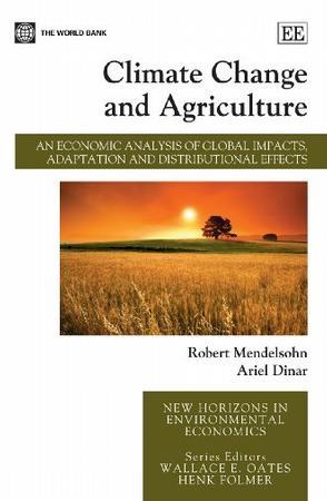 Climate change and agriculture an economic analysis of global impacts, adaptation and distributional effects