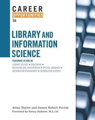 Career opportunities in library and information science