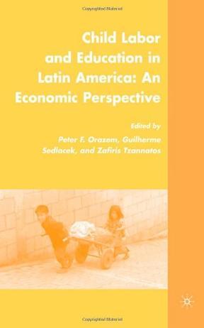 Child labor and education in Latin America an economic perspective