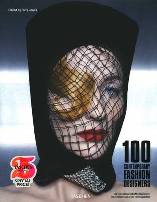100 contemporary fashion designers = 100 zeitgenössische Modedesign = 100 créateurs de mode contemporarians