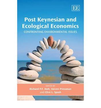 Post Keynesian and ecological economics confronting environmental issues