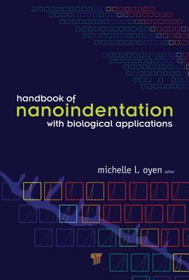 Handbooks of nanoindentation with biological applications