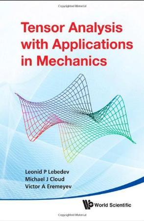 Tensor analysis with applications in mechanics