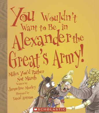 You wouldn't want to be in Alexander the Great's army! miles you'd rather not march