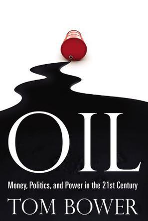 Oil money, politics, and power in the 21st century