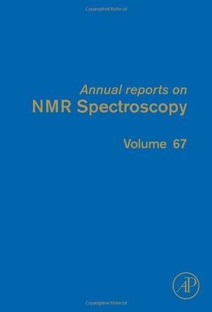 Annual reports on NMR spectroscopy. Volume 67
